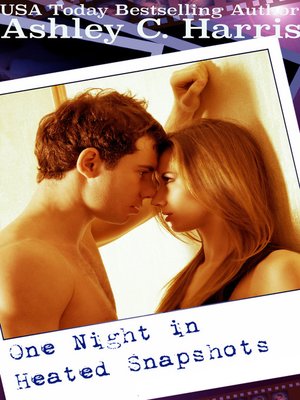 cover image of One Night In Heated Snapshots